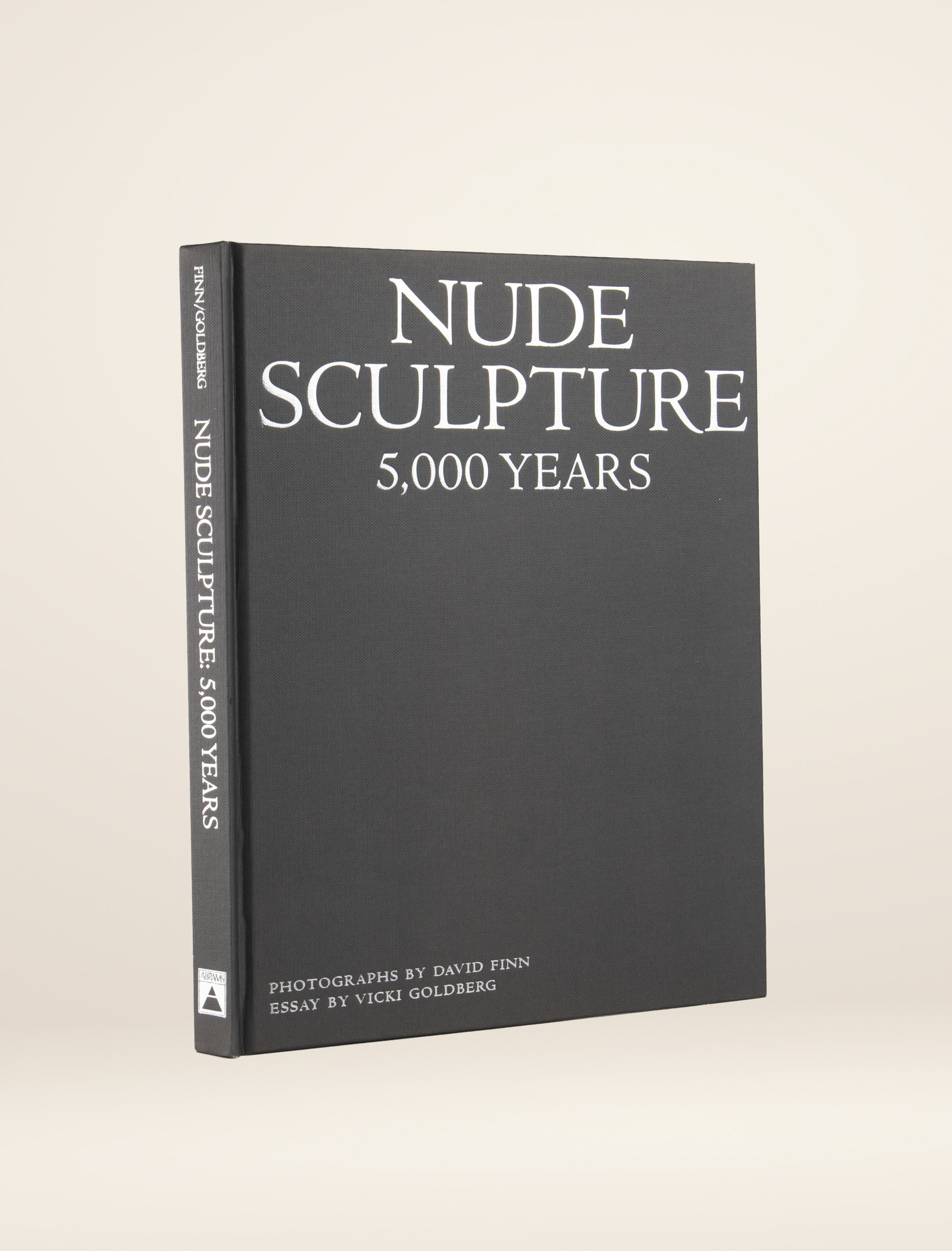 Nude Sculpture: 5000 Years by Vicki Goldberg and David Finn